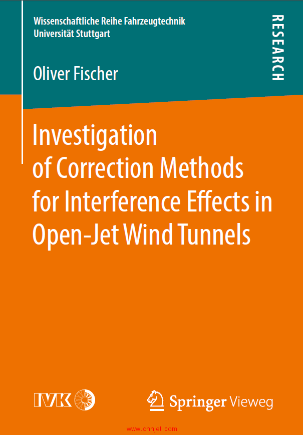 《Investigation of Correction Methods for Interference Effects in Open-Jet Wind Tunnels》