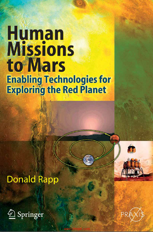 《Human Missions to Mars：Enabling Technologies for Exploring the Red Planet》