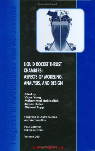 《Liquid Rocket Thrust Chambers:Aspects of Modeling, Analysis,and Design》