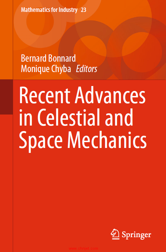 《Recent Advances in Celestial and Space Mechanics》