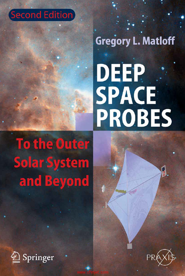 《Deep Space Probes：To the Outer Solar System and Beyond》第二版