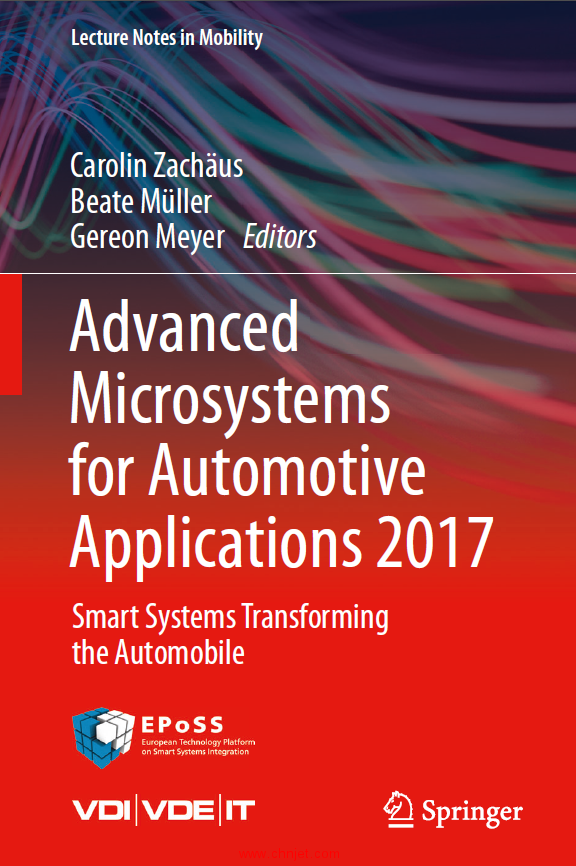 《Advanced Microsystems for Automotive Applications 2017：Smart Systems Transforming the Automobile ...