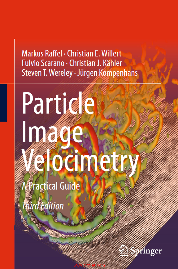 《Particle Image Velocimetry：A Practical Guide》第三版
