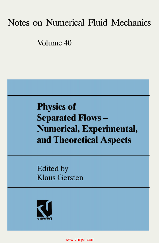 《Physics of Separated Flows―Numerical, Experimental, and Theoretical Aspects: DFG Priority Researc ...