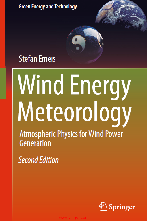 《Wind Energy Meteorology: Atmospheric Physics for Wind Power Generation》第二版