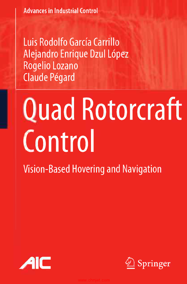 《Quad Rotorcraft Control：Vision-Based Hovering and Navigation》