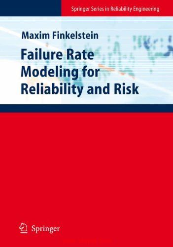 《Failure Rate Modelling for Reliability and Risk》