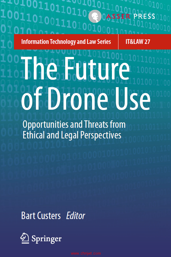 《The Future of Drone Use：Opportunities and Threats from Ethical and Legal Perspectives》