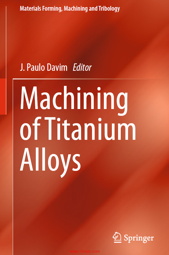 《Machining of Titanium Alloys》