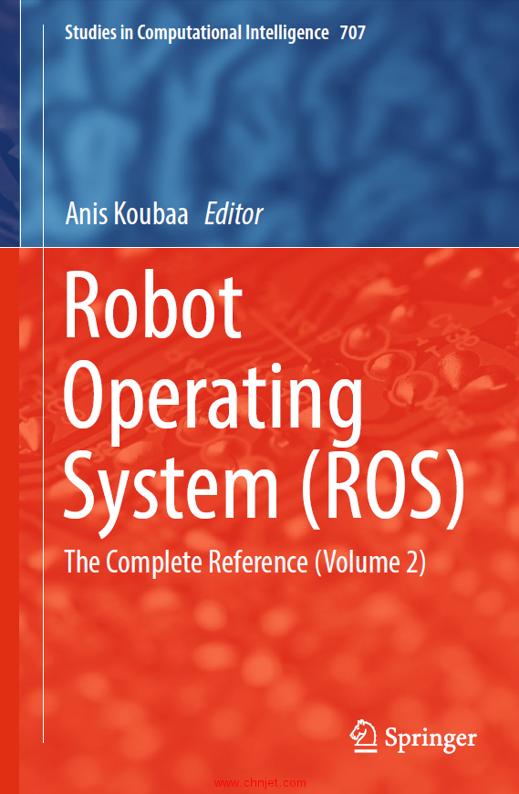 《Robot Operating System(ROS)：The Complete Reference》1-3卷