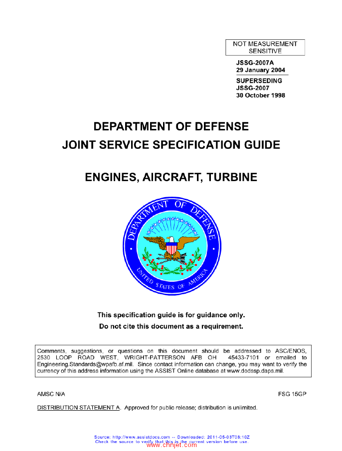 JSSG-2007A JOINT SERVICE SPECIFICATION GUIDE ENGINES, AIRCRAFT, TURBINE