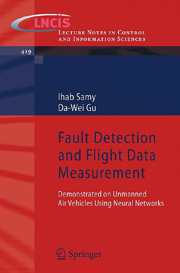 《Fault Detection and Flight Data Measurement：Demonstrated on Unmanned Air Vehicles Using Neural Ne ...