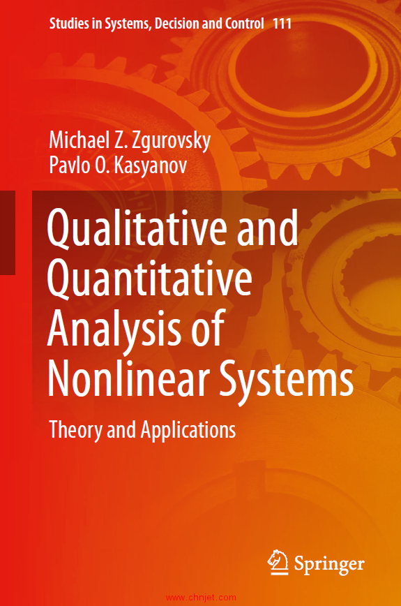 《Qualitative and Quantitative Analysis of Nonlinear Systems：Theory and Applications》