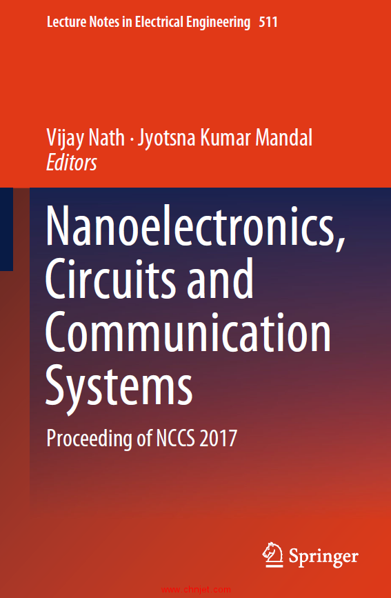 《Nanoelectronics, Circuits and Communication Systems：Proceeding of NCCS 2017》