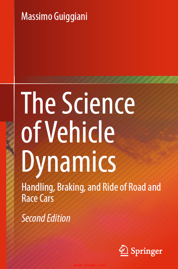 《The Science of Vehicle Dynamics：Handling, Braking, and Ride of Road and Race Cars》第二版