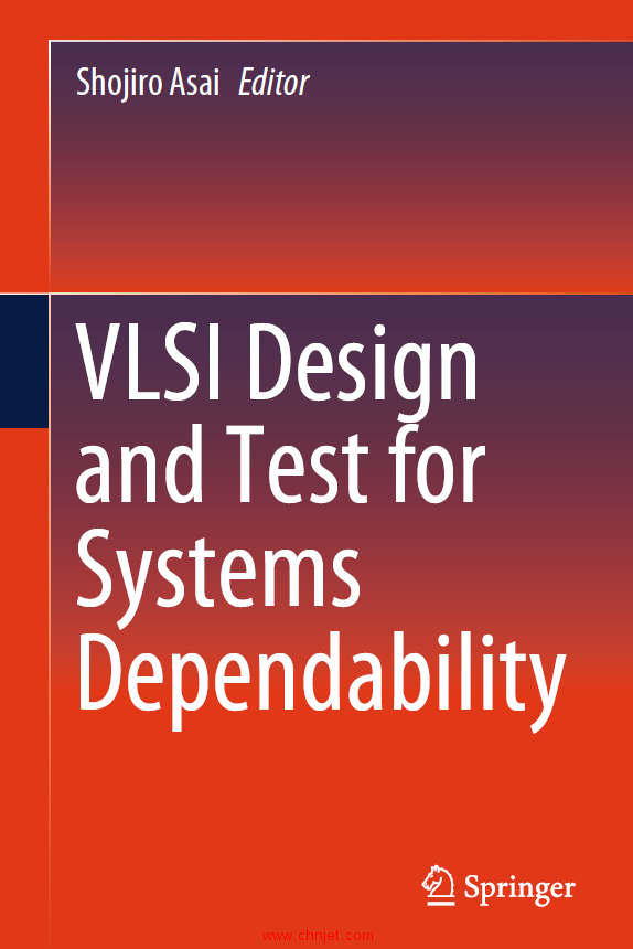 《VLSI Design and Test for Systems Dependability》