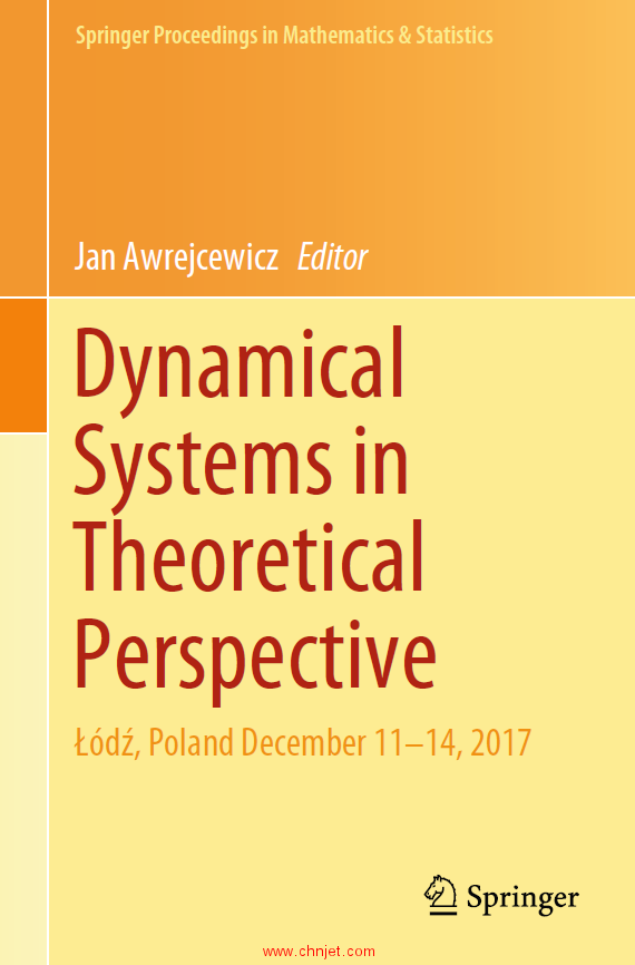 《Dynamical Systems in Theoretical Perspective：Łódź, Poland December 11–14, 2017》