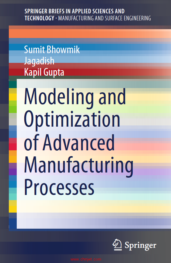 《Modeling and Optimization of Advanced Manufacturing Processes》