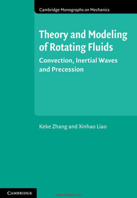 《Theory and Modeling of Rotating Fluids: Convection, Inertial Waves and Precession》