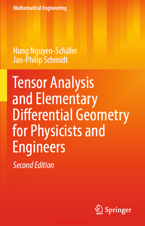 《Tensor Analysis and Elementary Differential Geometry for Physicists and Engineers》第二版