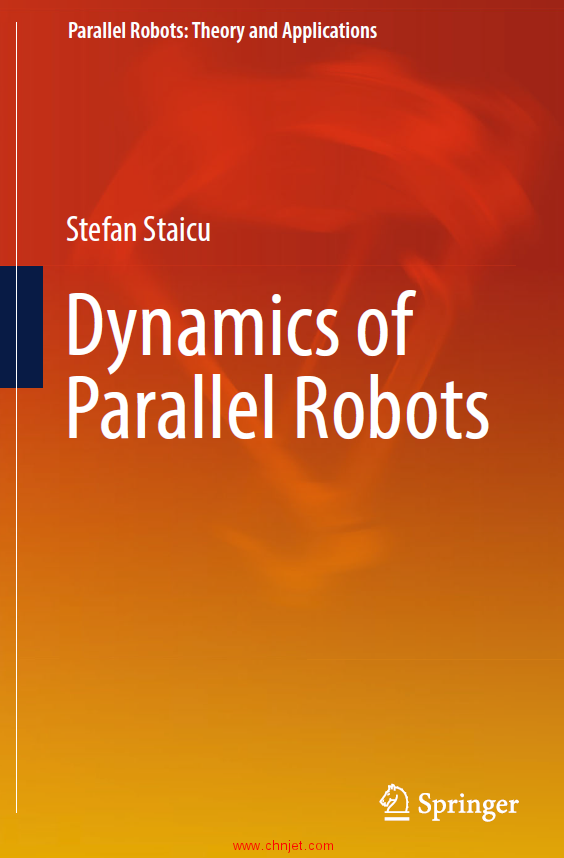 《Dynamics of Parallel Robots》