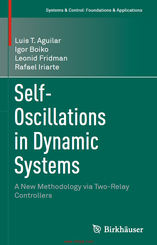 《Self-Oscillations in Dynamic Systems：A New Methodology via Two-Relay Controllers》