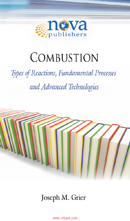 《Combustion：Types of Reactions, Fundamental Processes and Advanced Technologies》