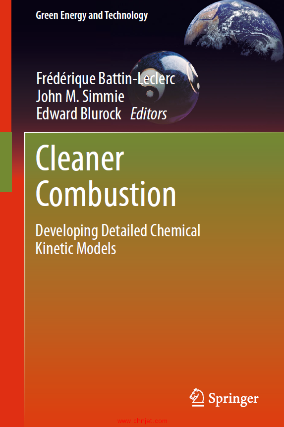 《Cleaner Combustion：Developing Detailed ChemicalKinetic Models》