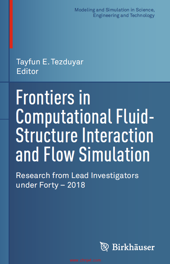 《Frontiers in Computational Fluid-Structure Interaction and Flow Simulation：Research from Lead Inv ...