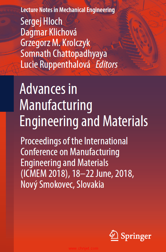 《Advances in Manufacturing Engineering and Materials：Proceedings of the International Conference o ...