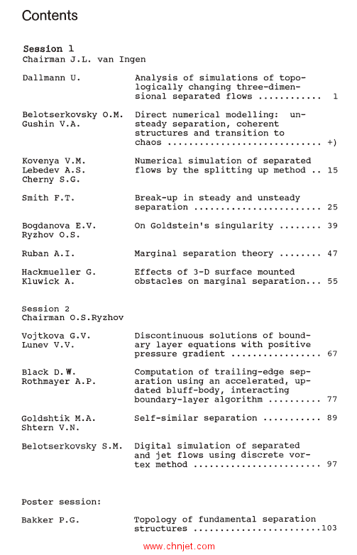 Separated Flows and Jets: IUTAM-Symposium, Novosibirsk, USSR July 9 – 13, 1990