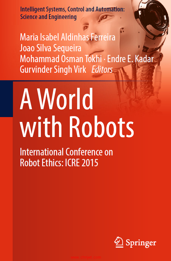 《A World with Robots：International Conference on Robot Ethics:ICRE 2015》