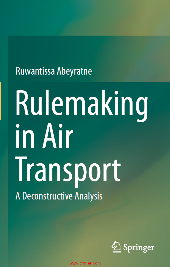 《Rulemaking in Air Transport：A Deconstructive Analysis》