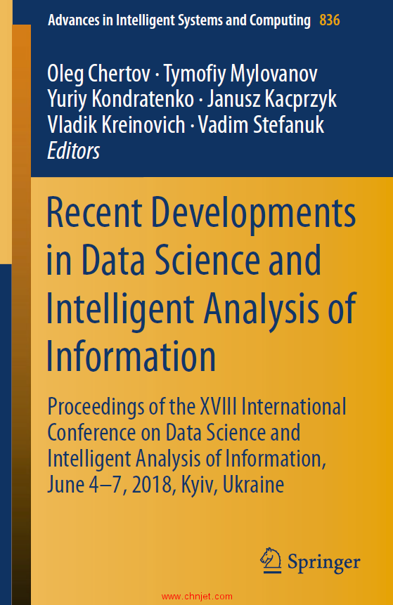 《Recent Developments in Data Science and Intelligent Analysis of Information：Proceedings of the XV ...