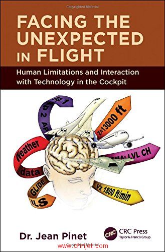 《Facing the Unexpected in Flight: Human Limitations and Interaction with Technology in the Cockpit  ...