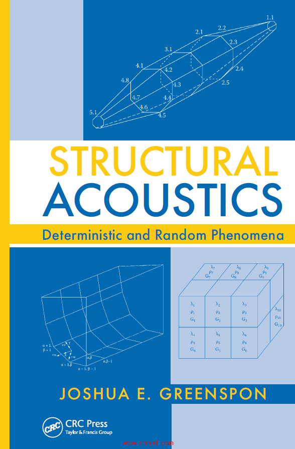 《Structural Acoustics: Deterministic and Random Phenomena》