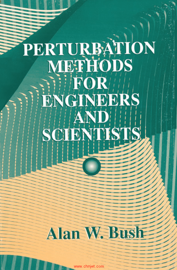 《Perturbation Methods for Engineers and Scientists》