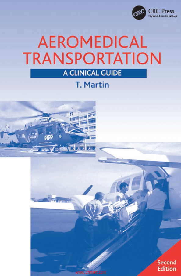 《Aeromedical transportation：A clinical Guide》第二版