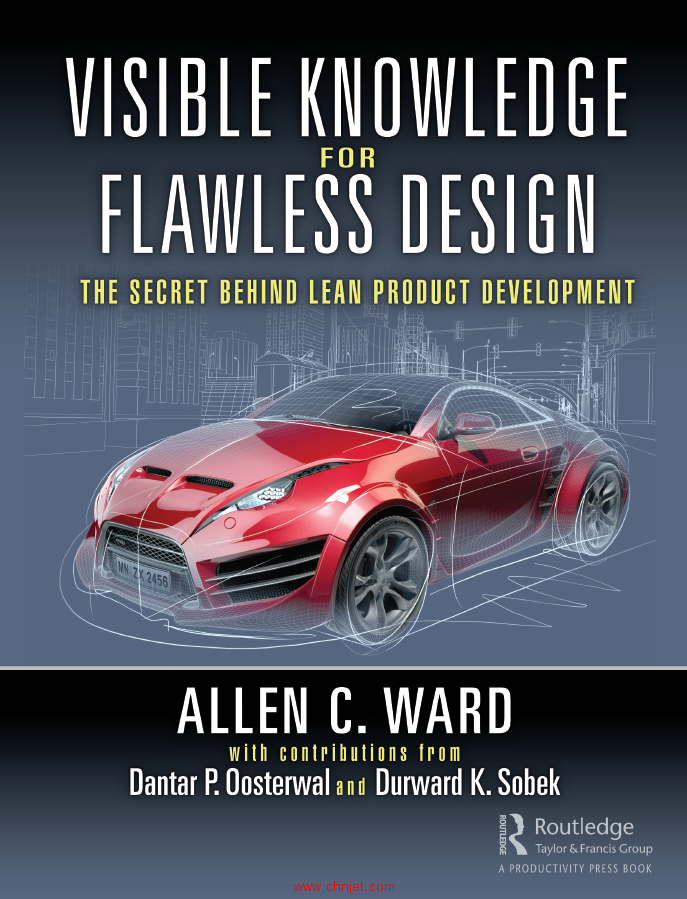 《Visible Knowledge for Flawless Designs：The Secret behind Lean Product Development》