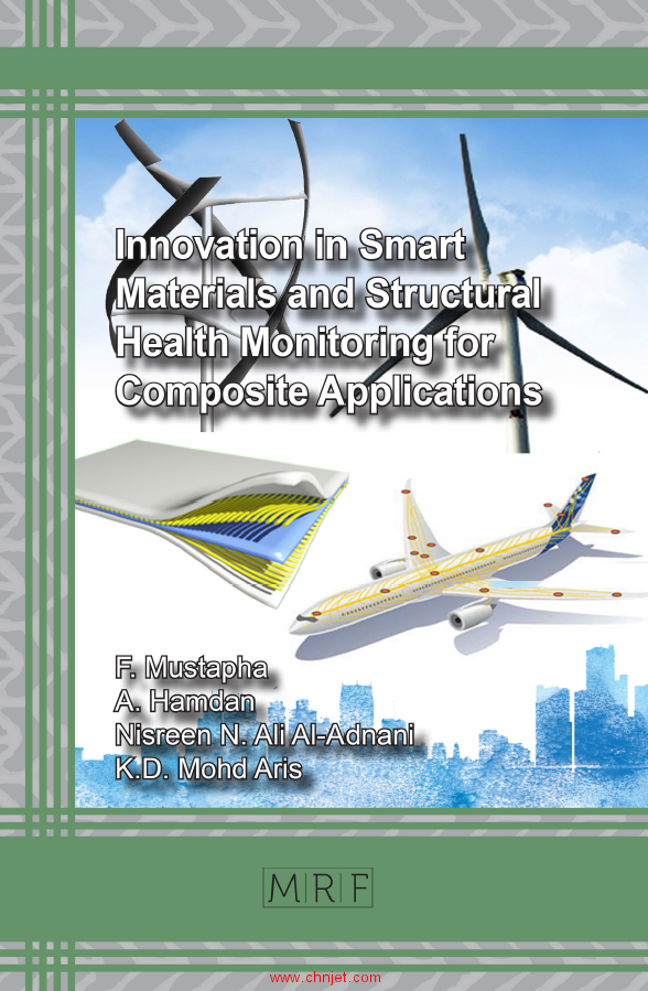 《Innovation in Smart Materials and Structural Health Monitoring for Composite Applications》