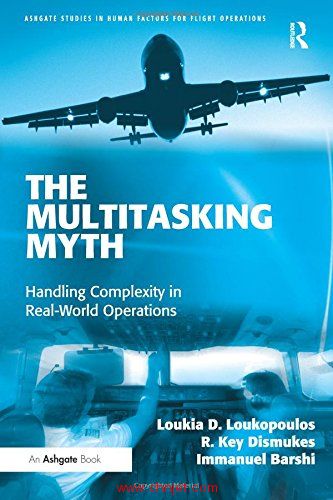 《The Multitasking Myth：Handling Complexity in Real-World Operations》