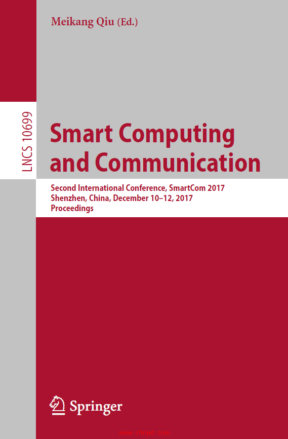 《Smart Computing and Communication：SmartCom 》2016-2018