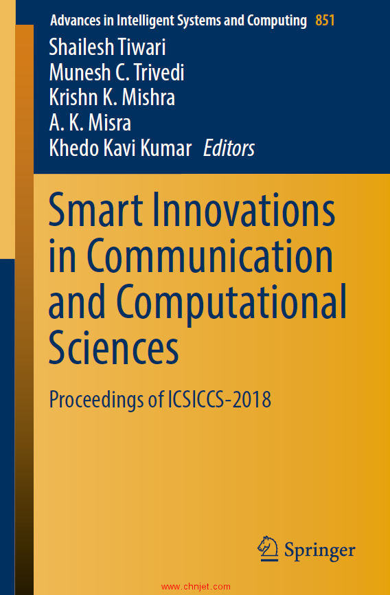 《Smart Innovations in Communication and Computational SciencesProceedings of ICSICCS-》2017-2018