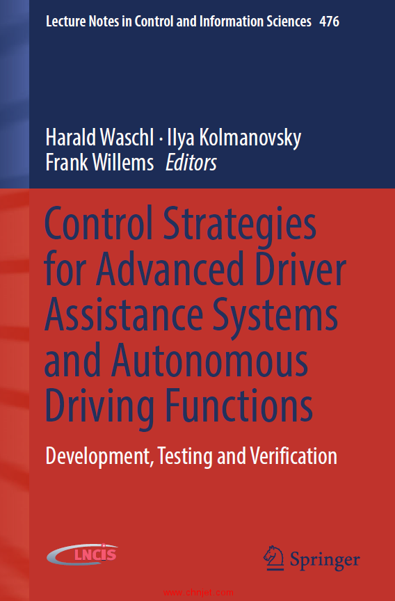 《Control Strategies for Advanced Driver Assistance Systems and Autonomous Driving Functions：Develo ...