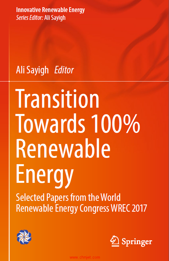 《Transition Towards 100% Renewable Energy：Selected Papers from the World Renewable Energy Congress ...