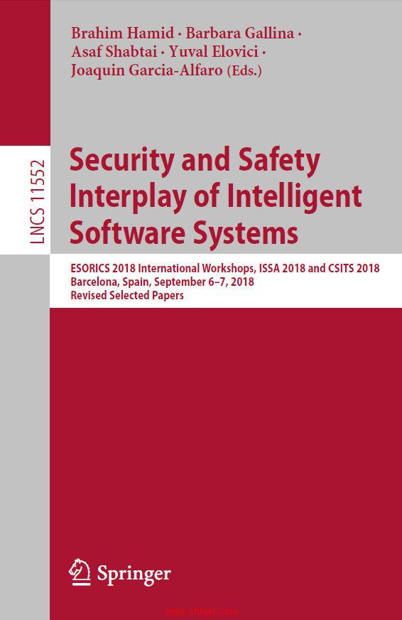 《Security and Safety Interplay of Intelligent Software Systems：ESORICS 2018 International Workshop ...