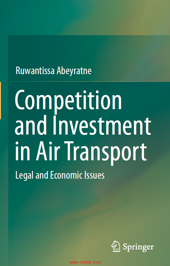 《Competition and Investment in Air Transport：Legal and Economic Issues》