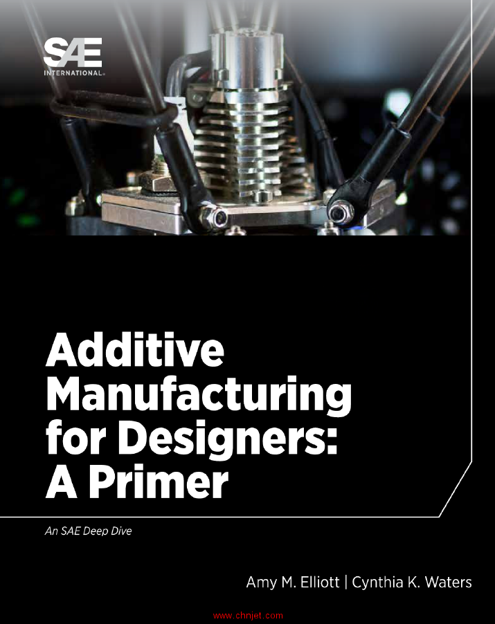 《Additive Manufacturing for Designers: A Primer》