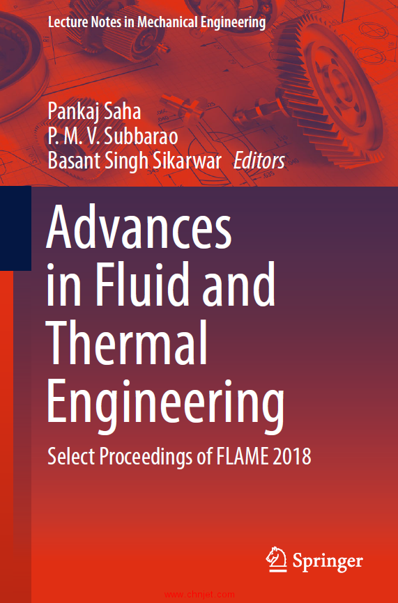 《Advances in Fluid and Thermal Engineering：Select Proceedings of FLAME 2018》