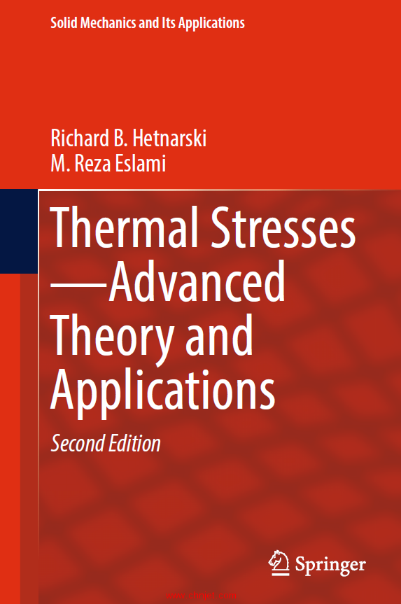《Thermal Stresses—Advanced Theory and Applications》第二版